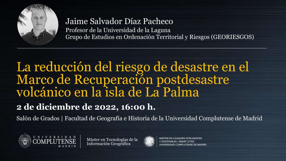 Conferencia de Jaime Díaz Pacheco | Cátedra de Reducción del Riesgo de Desastres. Ciudades Resilientes | Universidad de La Laguna - 1